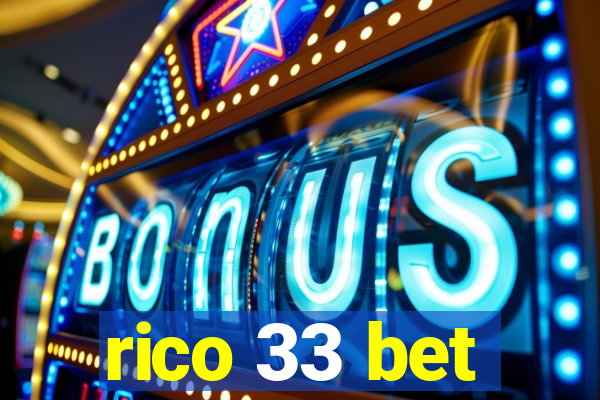 rico 33 bet